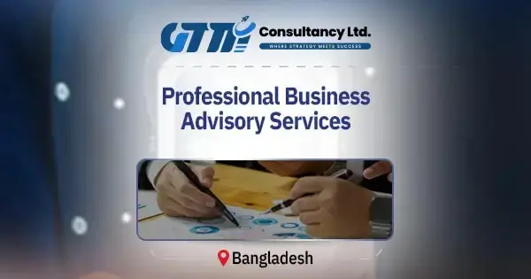 Business Advisory Services in Bangladesh