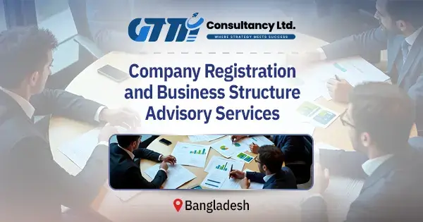 Company registration and structure advisory in Dhaka